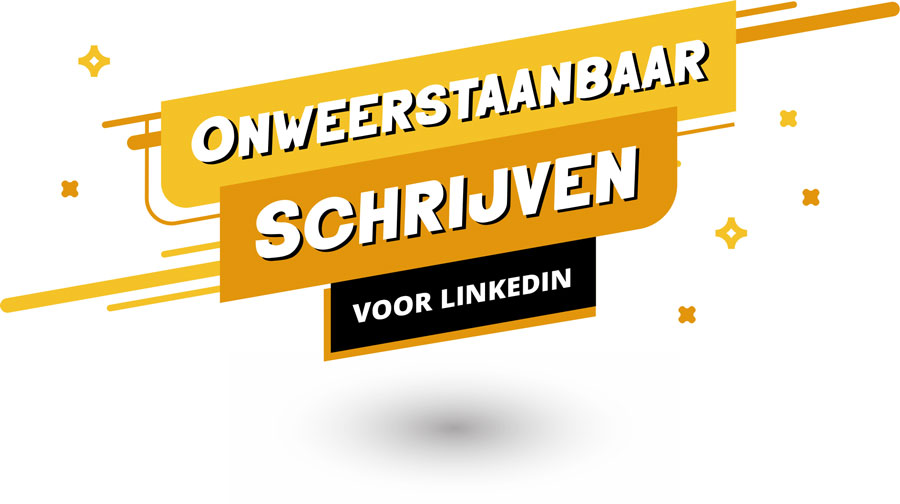 Onweerstaanbaar Schrijven voor LinkedIn